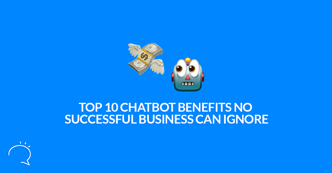 chatbot builder benefits